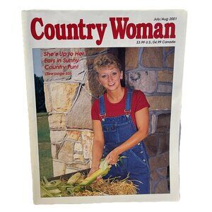 Country Woman Magazine July Aug. 2001 Vol 31 No. 4 Cooking Crafts Design
